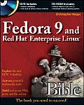 Fedora 9 & Red Hat Enterprise Linux Bible With CDROMWith DVD