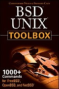 BSD UNIX Toolbox 1000+ Commands for FreeBSD OpenBSD & NetBSD Power Users