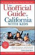 Unofficial Guide To California With Kids 6th Edition