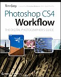 Photoshop CS4 Workflow The Digital Photographers guide