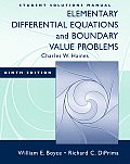 Elementary Differential Equations and Boundary Value Problems -stud. S. M. (9TH 09 - Old Edition)