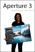 Aperture 3 Portable Genius 1st Edition