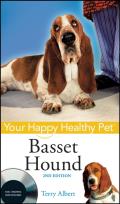 Basset Hound Your Happy Healthy Pet With DVD