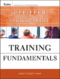 Training Fundamentals Pfeiffer Essential Guides to Training Basics
