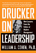 Drucker on Leadership: New Lessons from the Father of Modern Management