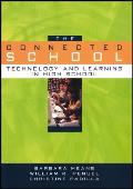 The Connected School: Technology and Learning in High School