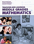 Teaching and Learning Middle Grades Mathematics [With CD (Audio)]