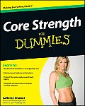 Core Strength for Dummies