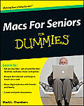 Macs for Seniors for Dummies 1st Edition