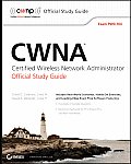 CWNA Certified Wireless Network Administrator Official Study Guide Exam Pw0 104