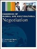 Handbook of Global & Multicultural Negotiation