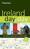 Frommers Ireland Day By Day 1st Edition