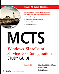 MCTS Windows Sharepoint Services 3.0 Configuration Exam 70 631