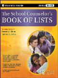 The School Counselor's Book of Lists, Grades K-12