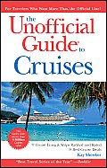 The Unofficial Guide to Cruises (Unofficial Guide to Cruises)