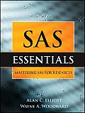 Research Methods for the Social Sciences #30: SAS Essentials: A Guide to Mastering SAS for Research