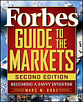 Forbes Guide to Markets 2e