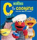 Sesame Street C Is for Cooking