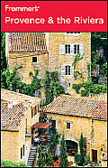 Frommers Provence & The Riviera 7th Edition