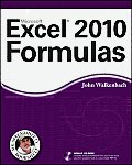 Excel 2010 Formulas [With CDROM]