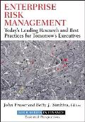 Enterprise Risk Management: Today's Leading Research and Best Practices for Tomorrow's Executives