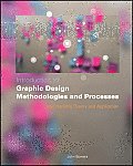 Introduction To Graphic Design Methodologies & Processes Understanding Theory & Application