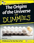 The Origins of the Universe for Dummies