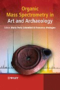 Organic Mass Spectrometry in Art and Archaeology