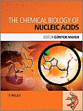 The Chemical Biology of Nucleic Acids