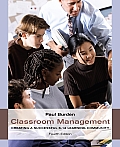 Classroom Management Creating a Successful K 12 Learning Community