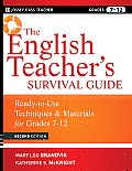 English Teachers Survival Guide Ready To Use Techniques & Materials for Grade