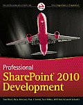 Professional SharePoint 2010 Development 1st Edition