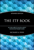 The Etf Book: All You Need to Know about Exchange-Traded Funds