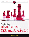 Beginning HTML XHTML CSS & Javascript
