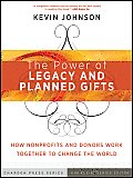 Power of Legacy & Planned Gifts How Nonprofits & Donors Work Together to Change the World