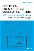 Detection Estimation and Modulation Theory, Part I: Detection, Estimation, and Filtering Theory