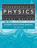 Student Solutions Manual for Fundamentals of Physics 9th edition