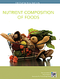 Nutrition Nutrient Composition of Foods Booklet Science & Applications