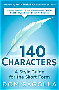140 Characters Style Guide for the Short Form