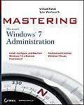 Mastering Microsoft Windows 7 Administration