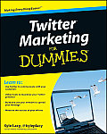 Twitter Marketing For Dummies 1st Edition
