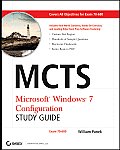 MCTS Windows 7 Configuration Study Guide