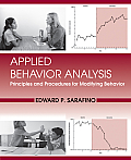 Applied Behavior Analysis: Principles and Procedures in Modifying Behavior