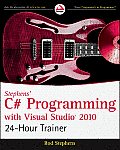 Stephens C# Programming with Visual Studio 2010 24 Hour Trainer