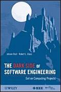 Dark Side of Software Engineering The Ethics & Realities of Subversion Lying Espionage