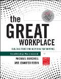 The GREAT Workplace: Building Trust and Inspiring Performance Leadership Assessment