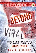 Beyond Viral How to Attract Customers Promote Your Brandd Make Money with Online Video