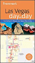 Frommer's Las Vegas Day by Day (Frommer's Day by Day: Las Vegas)