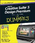 Adobe Creative Suite 5 Design Premium All in One For Dummies