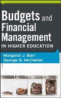 Budgets & Financial Management In Higher Education